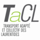 Transport Adapté et Collectif des Laurentides (TaCL)