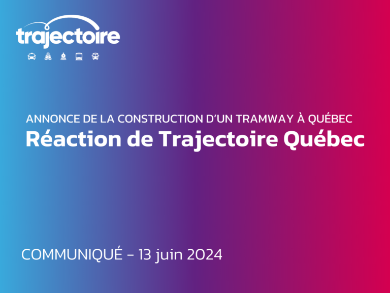 Annonce tramway Québec
