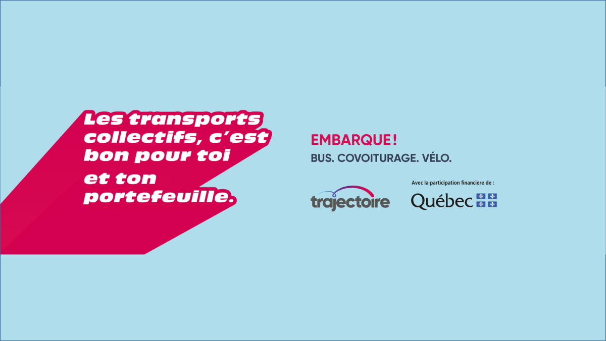 Les transports collectifs, c'est bon pour toi et ton portefeuille